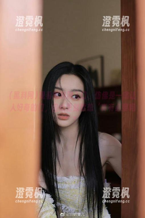 黑料网 观看黑料网入口,仿佛是一扇让人好奇的门,但心里默默想‘真有必要吗’?